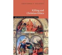 Killing and Christian Ethics