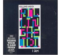 Killing Heidi - I Am