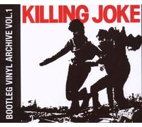 Killing Joke - Bootleg Vinyl Archive Vol.1