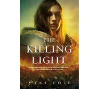 Killing Light, The