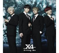 KILLING ME - X4