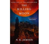 Killing Moon: Dreamblood: Book 1