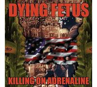 Killing On Adrenaline