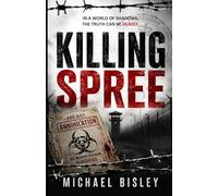 Killing Spree: In a world of shadows the truth can be deadly