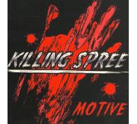 Killing Spree Motive