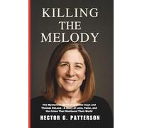 Killing the Melody: The Mysterious Murders of Robin Kaye and Thomas DeLuca - A Story of Love, Fame, and the Crime That Shattered Their World