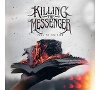 Killing The Messenger Fuel To The Fire (CD)