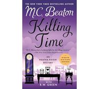 Killing Time: An Agatha Raisin Mystery: 35