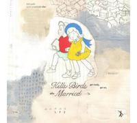 Kills Birds Married (Vinyl LP) 12" Album
