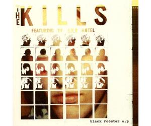 Kills,the - Black Rooster Ep