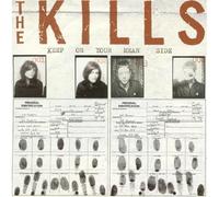 Keep on Your Mean Side - Kills (Vinile)