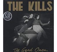 Kills,the - The Good Ones
