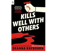 Kills Well with Others