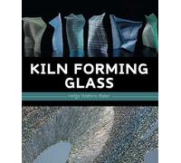 Kiln Forming Glass