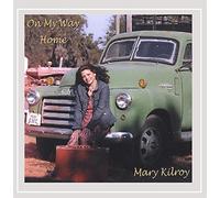 Kilroy, Mary - On My Way Home