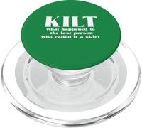 KILT quello che è successo lo ha chiamato una gonna Scozia scozzese Meme PopSockets PopGrip per MagSafe
