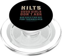 Kilt tradizionali scozzesi divertenti Le brave ragazze non chiedono agli uomini PopSockets PopGrip per MagSafe