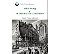 Kilwinning e i Custodi della Tradizione