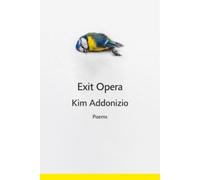 Kim Addonizio Exit Opera (Copertina rigida)