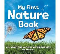 Kim Andrews My First Nature Book (Copertina rigida) My First Book of