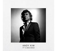 Kim, Andy - It's Decided