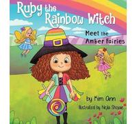 Kim Ann Ruby the Rainbow Witch (Copertina rigida) Ruby the Rainbow Witch