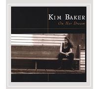 Kim Baker - On Her Dream