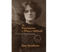 Kim Bendheim The Fascination of What's Difficult (Tascabile)