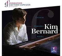 Frederic Chopin Kim Bernard: Chopin/Debussy/Ravel (CD) Album