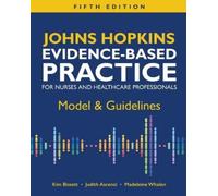 Kim Bissett Jud Johns Hopkins Evidence-Based Practice for Nurses and (Tascabile)