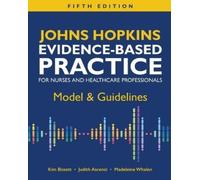 Kim Bissett Jud Johns Hopkins Evidence-Based Practice for Nurses and (Tascabile)