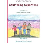 Kim Block Adventures of a Stuttering Superhero (Tascabile)