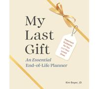 Kim Boyer My Last Gift (Copertina rigida)