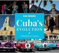 Kim Buddee Cuba's Evolution (Copertina rigida)