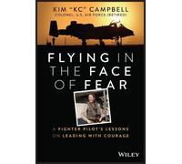 Kim Campbell Flying in the Face of Fear (Copertina rigida)