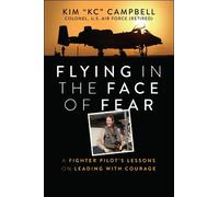 Kim Campbell Flying in the Face of Fear (Tascabile)