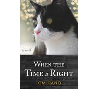 Kim Cano When the Time Is Right (Tascabile)