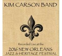 Kim Carson Band - Live At Jazzfest 2016