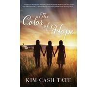 Kim Cash Tate The Color of Hope (Tascabile)