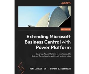 Kim Congleton Shawn Extending Microsoft Business Central with Powe (Tascabile)