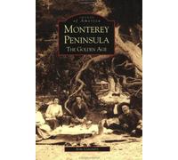 Kim Coventry Monterey Peninsula (Tascabile) Images of America