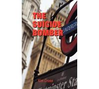 Kim Cross The Suicide Bomber (Tascabile)