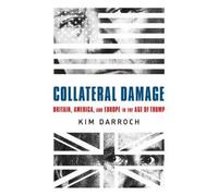 Kim Darroch Collateral Damage (Copertina rigida)