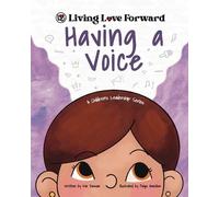 Kim Dawson Having A Voice (Tascabile) Living Love Forward