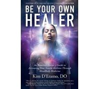 Kim D'Eramo Be Your Own Healer (Tascabile)