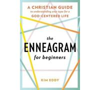 Kim Eddy The Enneagram for Beginners (Tascabile)