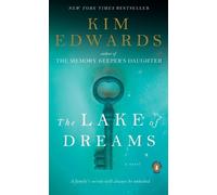 Kim Edwards The Lake of Dreams (Tascabile)