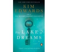Kim Edwards The Lake of Dreams (Tascabile)