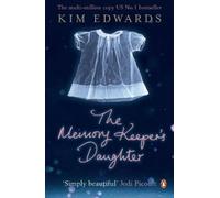 Kim Edwards The Memory Keeper's Daughter (Tascabile)