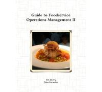 Kim Emery John Parmele Guide to Foodservice Operations Management I (Tascabile)